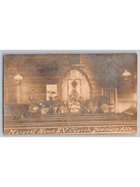 Didsbury Alberta RPPC Postcard Harvest Home EV Church Interior Antique 1907-1915